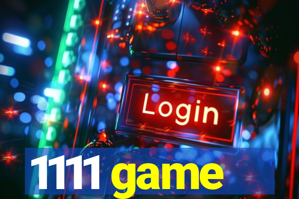 1111 game